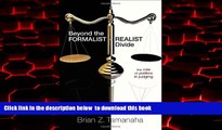 Pre Order Beyond the Formalist-Realist Divide: The Role of Politics in Judging Brian Z. Tamanaha