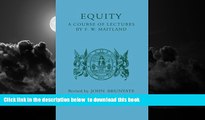 Buy NOW F. W. Maitland Equity: A Course of Lectures Epub Download Epub