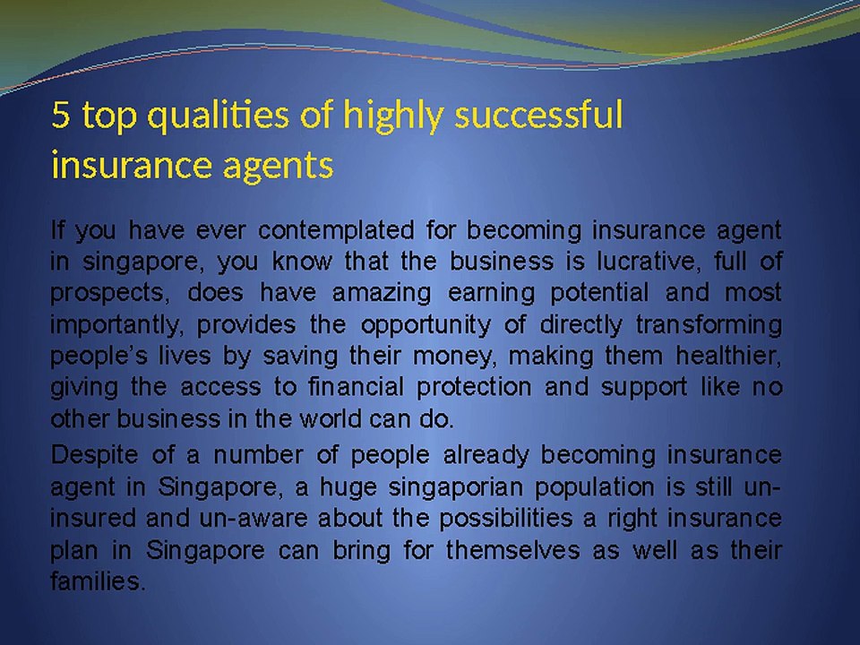 5 top qualities of highly successful insurance agents