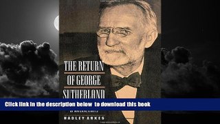 Buy NOW Hadley Arkes The Return of George Sutherland Audiobook Download