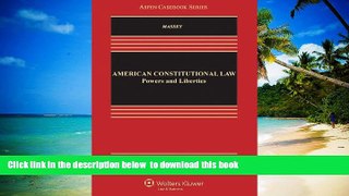 PDF [FREE] DOWNLOAD  American Constitutional Law: Powers and Liberties, Fourth Edition (Aspen