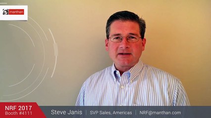 NRF 2017 | Steve Janis | SVP Sales, Americas | Booth No. #4111