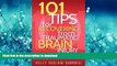 Pre Order 101 Tips for Recovering from Traumatic Brain Injury: Practical Advice for TBI Survivors,