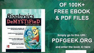 Biophysics DeMYSTiFied by Daniel Goldfarb (2010-12-27)