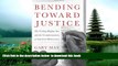 PDF [FREE] DOWNLOAD  Bending Toward Justice: The Voting Rights Act and the Transformation of