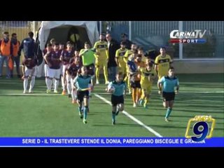 Download Video: Serie D | Il Trastevere stende il Donia, pareggiano Bisceglie e Gravina