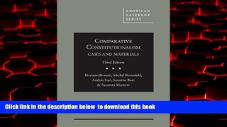 Pre Order Comparative Constitutionalism: Cases and Materials (American Casebook Series) Norman