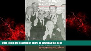 Pre Order The Civil Rights Act of 1964: The Passage of the Law That Ended Racial Segregation (S U