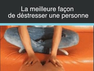 Le massage qui détend le plus au monde