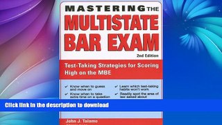 Hardcover Mastering the Multistate Bar Exam: Test-Taking Strategies for Scoring High on the MBE