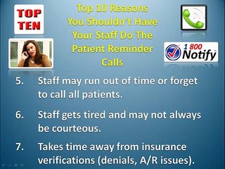 Top 10 Reasons Your Staff Shouldn't Do Patient Reminder Calls