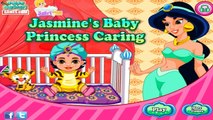 Princess Jasmine Baby Caring | Best Game for Little Girls - Baby Games To Play
