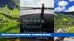 BEST PDF  Surviving Parental Alienation: A Journey of Hope and Healing BOOK ONLINE