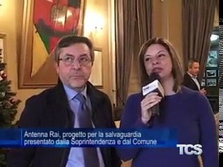 Antenna Rai progetto per la salvaguardia presentato dalla Soprintendenza e dal Comune