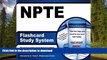 Pre Order NPTE Flashcard Study System: NPTE Test Practice Questions   Exam Review for the National