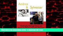 PDF [FREE] DOWNLOAD  Andrea and Sylvester: Challenging Marriage Taboos and Paving the Road to