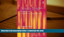 PDF [DOWNLOAD] Consumer Protection and Online Auction Platforms: Towards a Safer Legal Framework