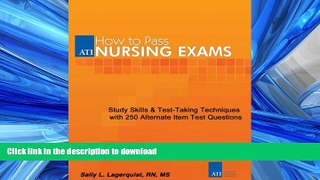 Read Book How To Pass Nursing Exams Full Book