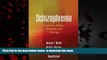 PDF [FREE] DOWNLOAD  Schizophrenia: Cognitive Theory, Research, and Therapy [DOWNLOAD] ONLINE