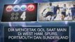 SEPAKBOLA: Premier League: Fakta Hari Ini - Empat Gol Defoe Kontra Chelsea
