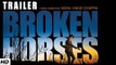 Broken Horses Trailer 2015 | Vidhu Vinod Chopra | Vincent D'Onofrio, Anton  | Launch Event