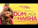 Dum Laga Ke Haisha Movie 2015 | Ayushmann Khurrana | Bhumi Pednekar | Promotions Uncut