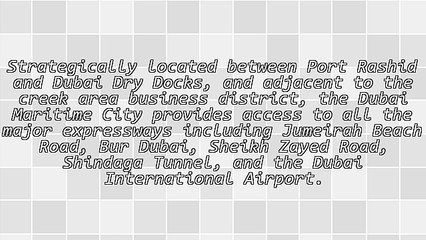 Maritime City - Dubai's Hub for the Maritime Industry