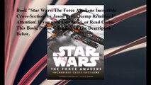 Download Star Wars: The Force Awakens Incredible Cross-Sections ebook PDF