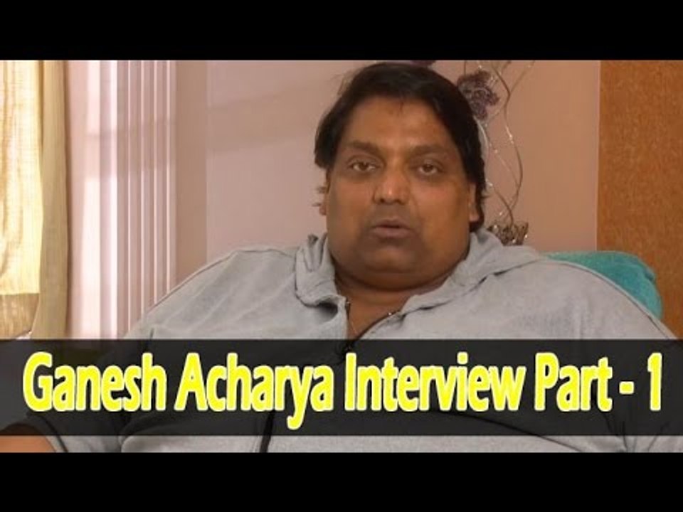 Exclusive: Ganesh Acharya Interview Part - 1 | Hey Bro | Bollywood Interviews