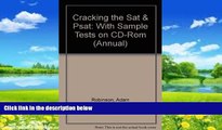 Online Adam Robinson Cracking the SAT   PSAT with Sample Tests on CD-ROM, 1997 ed (Annual) Full