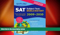 Price Kaplan SAT Subject Test: World History 2009-2010 Edition (Kaplan SAT Subject Tests: World