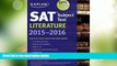 Best Price Kaplan SAT Subject Test Literature 2015-2016 (Kaplan Test Prep) Kaplan On Audio