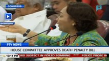 House Committee approves Death Penalty Bill