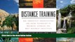 Buy  Distance Training: How Innovative Organizations are Using Technology to Maximize Learning and