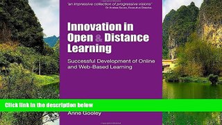 Buy  Innovation in Open and Distance Learning: Successful Development of Online and Web-based