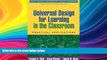 Buy  Universal Design for Learning in the Classroom: Practical Applications (What Works for