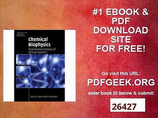 Chemical Biophysics Quantitative Analysis of Cellular Systems (Cambridge Texts in Biomedical Engineering) by...