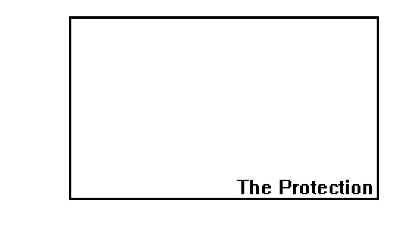 The Protection/Der Schutz