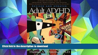 Audiobook Adult AD/HD: A Reader Friendly Guide to Identifying, Understanding, and Treating Adult