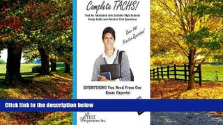 Online Complete Test Preparation Inc. Complete TACHS!: Test for Admission into Catholic HIgh