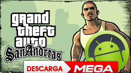 Como descargar GTA San Andreas para Android |GRATIS| |NO ROOT|2016