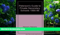 Buy Peterson s Private Secondary Schools 1995-1996 (Peterson s Private Secondary Schools)