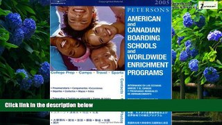 Online Peterson s American Canadian Board Sch 2005 (American and Canadian Boarding Schools and