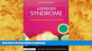 Pre Order Asperger Syndrome: A Practical Guide for Teachers (David Fulton Books) On Book