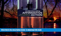 Pre Order Understanding Affirmative Action: Politics, Discrimination, and the Search for Justice