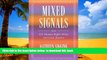 Buy Kathryn Sikkink Mixed Signals: U.S. Human Rights Policy and Latin America (A Century