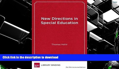 Pre Order New Directions in Special Education: Eliminating Ableism in Policy and Practice On Book