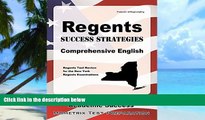 Pre Order Regents Success Strategies Comprehensive English Study Guide: Regents Test Review for