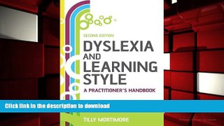 Hardcover Dyslexia and Learning Style: A Practitioner s Handbook Kindle eBooks