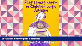 Pre Order Play and Imagination in Children With Autism (Special Education Series) Kindle eBooks
